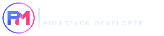 Paul Maxime Dossou, Fullstack Developer
